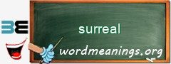 WordMeaning blackboard for surreal